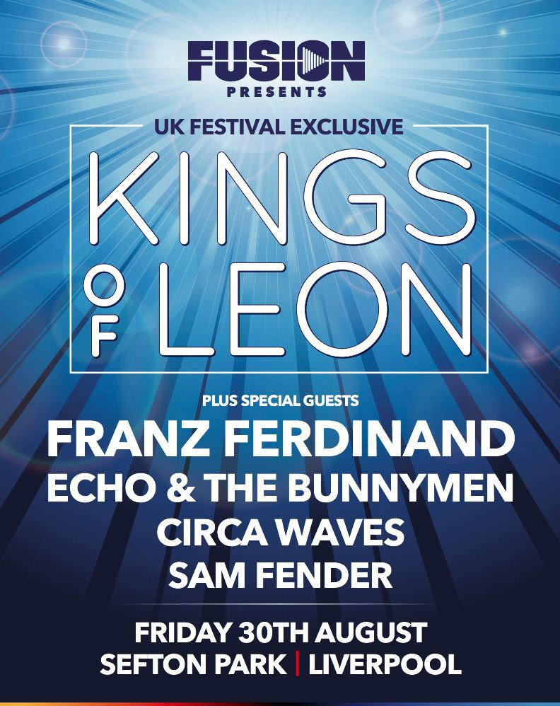 Kings Of Leon To Headline Liverpool's Sefton Park For New Event Fusion